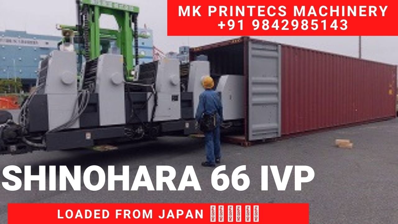 SHINOHARA 66 IVP FOUR COLOUR SHEET FED OFFSET PRINTING MACHINE | OFFER FROM MK PRINTECS MACHINERY | +91 9842985143 & 8531010853