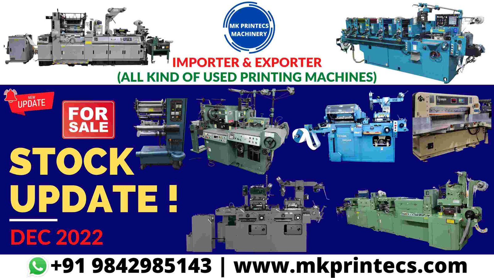 STOCK UPDATE - DEC 2022 | LABEL, OFFSET, CUTTING, SCREEN PRINTING MACHINES FOR SALE FROM MK PRINTECS MACHINERY | +91 9842985143