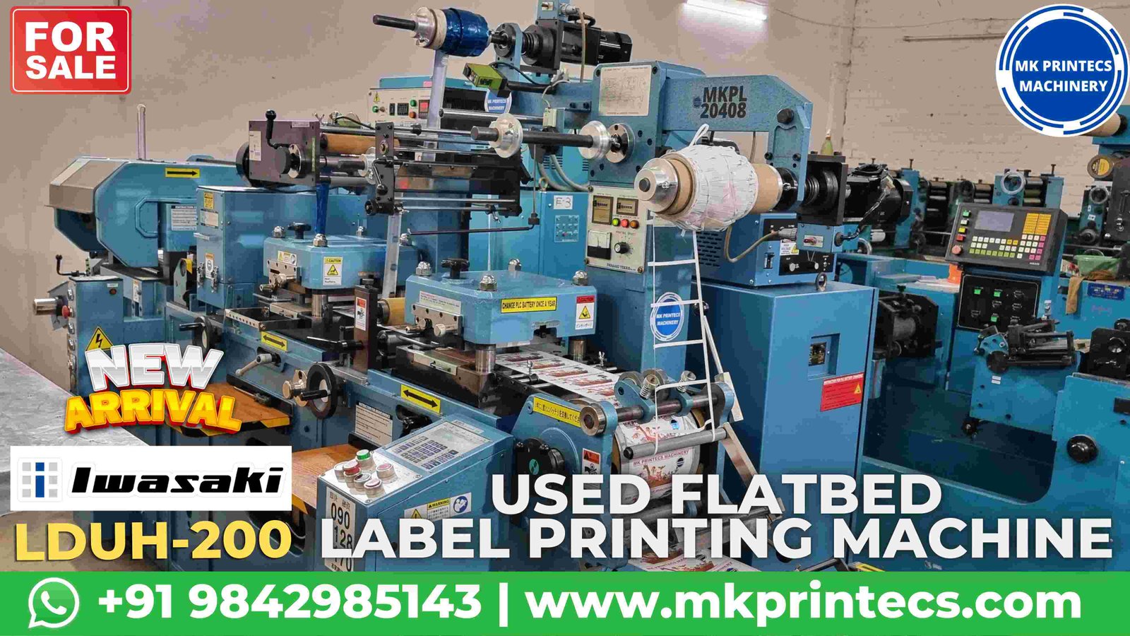IWASAKI LDUH 200 LABEL PRINTING MACHINE FOR SALE - MK PRINTECS MACHINERY | +91 9842985143