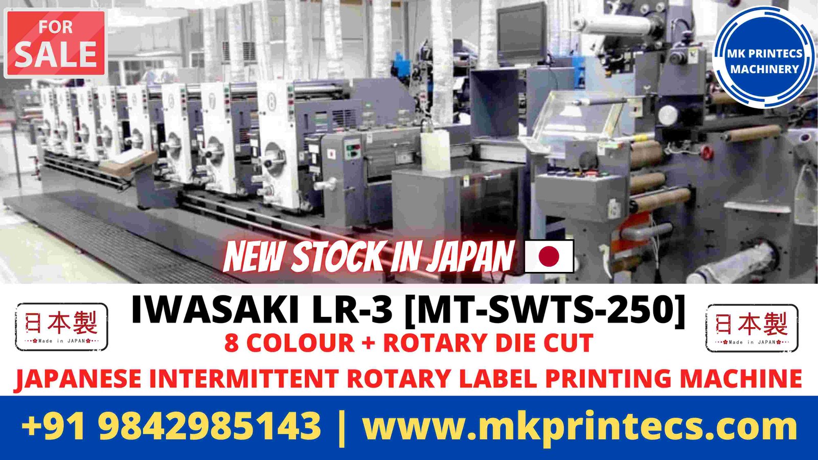 NEW STOCK IN JAPAN | IWASAKI LR3 8COLOUR + ROTARY DIE CUT JAPANESE INTERMITTENT ROTARY LABEL PRINTING MACHINE FOR SALE FROM MK PRINTECS MACHINERY | +91 9842985143